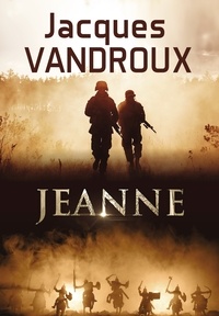 Jacques Vandroux - Jeanne.