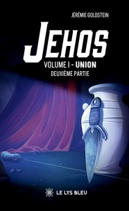 Deuxième partie, Union