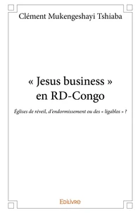 " Jesus business " en RD-Congo