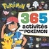  Hachette Jeunesse - 365 activités avec Pokémon.