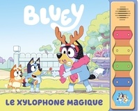  Hachette Jeunesse - Bluey  : Le xylophone magique.