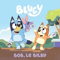  Hachette Jeunesse - Bluey - Bob, le Bilby.