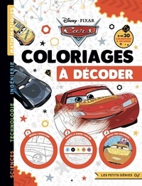 Téléchargements gratuits de livres audio populaires Cars  - Coloriages à décoder par Hachette Jeunesse