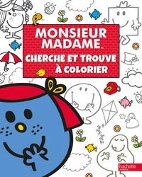  Hachette Jeunesse - Cherche et trouve à colorier Monsieur Madame.