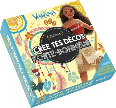  Hachette Jeunesse - Crée tes décos porte-bonheur Vaiana.