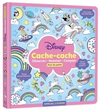 Tlcharger des ebooks epub depuis google Disney Cache-cache pour les petits  - Spcial licorne par Hachette Jeunesse