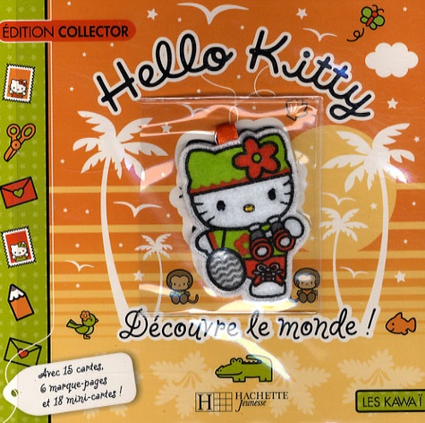  Hachette Jeunesse - Hello Kitty découvre le monde.