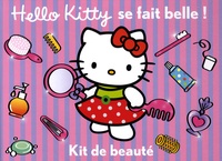  Hachette Jeunesse - Hello Kitty se fait belle ! - Kit de beauté.