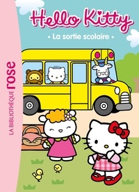  Hachette Jeunesse - Hello Kitty Tome 2 : La sortie scolaire.