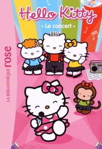  Hachette Jeunesse - Hello Kitty Tome 3 : Le concert.