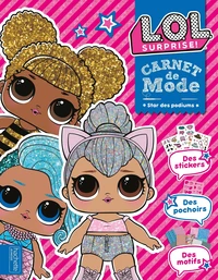 L.O.L surprise ! Carnet de mode