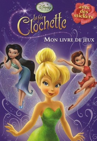  Hachette Jeunesse - La fée clochette : mon livre de jeu.