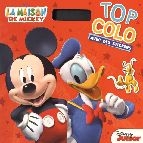  Hachette Jeunesse - La Maison de Mickey - Avec des stickers.