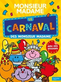  Hachette Jeunesse - Le carnaval des Monsieur Madame.