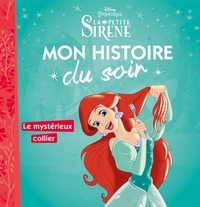  Hachette Jeunesse - Le mystérieux collier - La Petite Sirène.