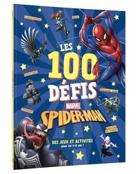  Hachette Jeunesse - Les 100 défis Spider-Man - Des jeux et activités pour les 6-8 ans !.