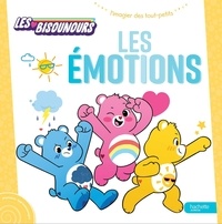  Hachette Jeunesse - Les Bisounours - Les émotions.