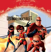 Hachette Jeunesse - Les Indestructibles.