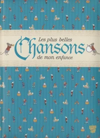 Les plus belles chansons de mon enfance