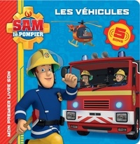  Hachette Jeunesse - Les véhicules - Sam le pompier.