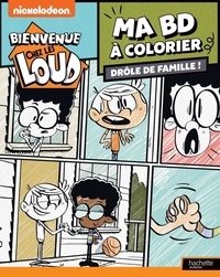 Livre Kindle non téléchargé Ma BD à colorier Bienvenue chez les Loud  - Drôle de famille ! par Hachette Jeunesse en francais