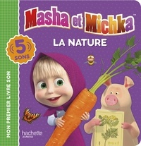  Hachette Jeunesse - Masha et Michka - La nature.