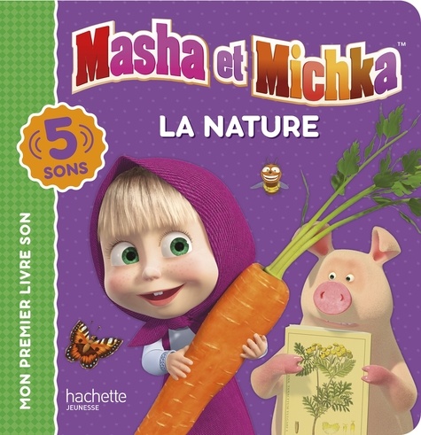 Masha et Michka. La nature