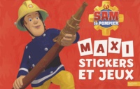  Hachette Jeunesse - Maxi stickers et jeux Sam le pompier.
