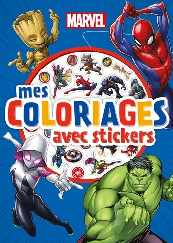Mes coloriages avec stickers Marvel