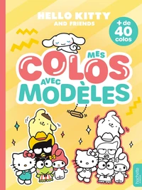 Mes colos avec modèles Hello Kitty and Friends