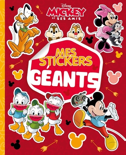  Hachette Jeunesse - Mes stickers géants Mickey et ses amis.