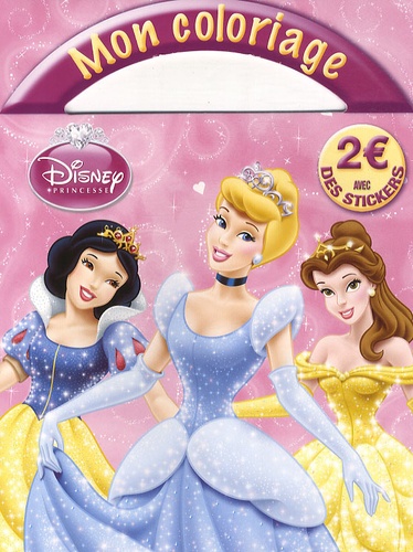  Hachette Jeunesse - Mon coloriage Disney princesse.