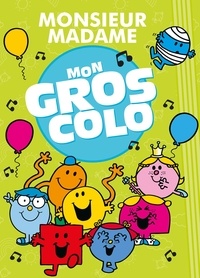  Hachette Jeunesse - Mon gros colo Monsieur Madame.