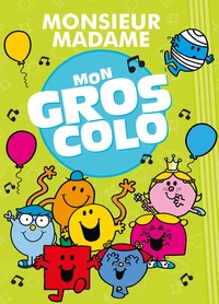 Mon gros colo Monsieur Madame