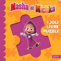  Hachette Jeunesse - Mon joli livre puzzle Masha et Michka.