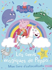 Mon livre d'autocollants Les amis magiques de Peppa