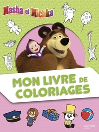  Hachette Jeunesse - Mon livre de coloriages Masha et Michka.