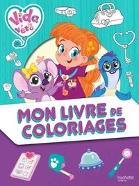 Mon livre de coloriages Vida la véto
