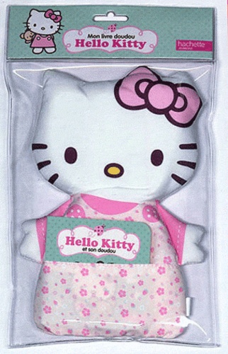  Hachette Jeunesse - Mon livre doudou Hello Kitty.