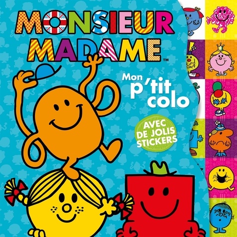  Hachette Jeunesse - Mon p'tit colo Monsieur Madame - Avec de jolis stickers.