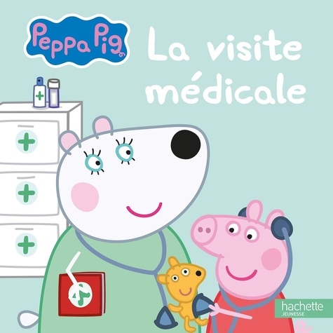 Peppa Pig  La visite médicale