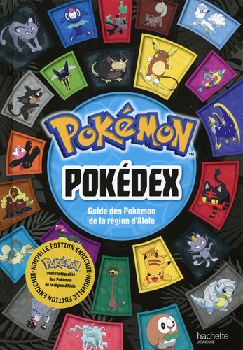Pokédex. Guide des Pokémon de la région d'Alola
