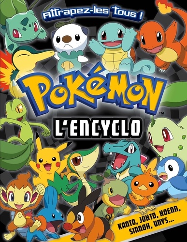  Hachette Jeunesse - Pokémon, l'encyclo.
