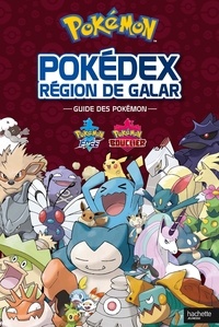  Hachette Jeunesse - Pokémon Région de Galar - Guide des Pokémon.