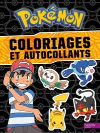  Hachette Jeunesse - Pokémon - Coloriages et autocollants.