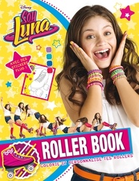  Hachette Jeunesse - Roller Book Soy Luna.