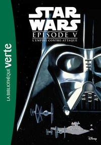  Hachette Jeunesse - Star Wars Episode V : L'Empire contre-attaque.