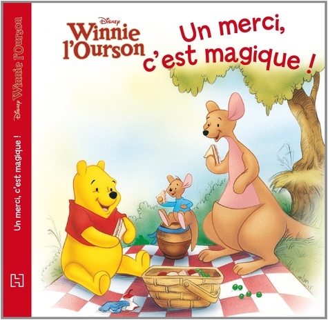  Hachette Jeunesse - Un merci c'est magique !.