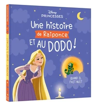 Une histoire de Raiponce, et au dodo !