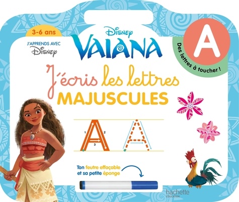  Hachette Jeunesse - Vaiana ardoise - J'écris les lettres majuscules (3-6 ans).